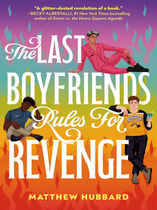 Title details for The Last Boyfriends Rules for Revenge by Matthew Hubbard - Wait list